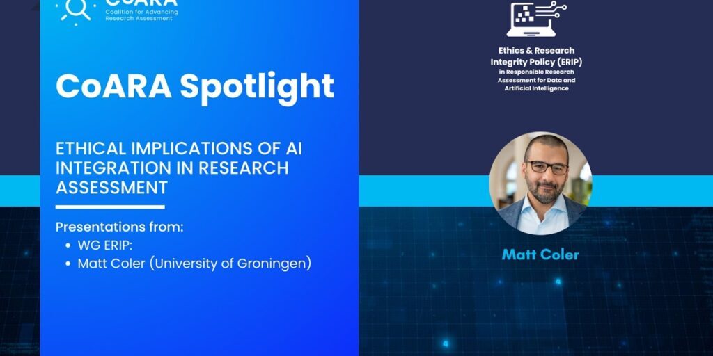CoARA Spotlight: Ethical Implications of AI Integration in Research Assessment